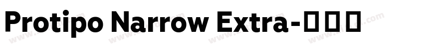 Protipo Narrow Extra字体转换